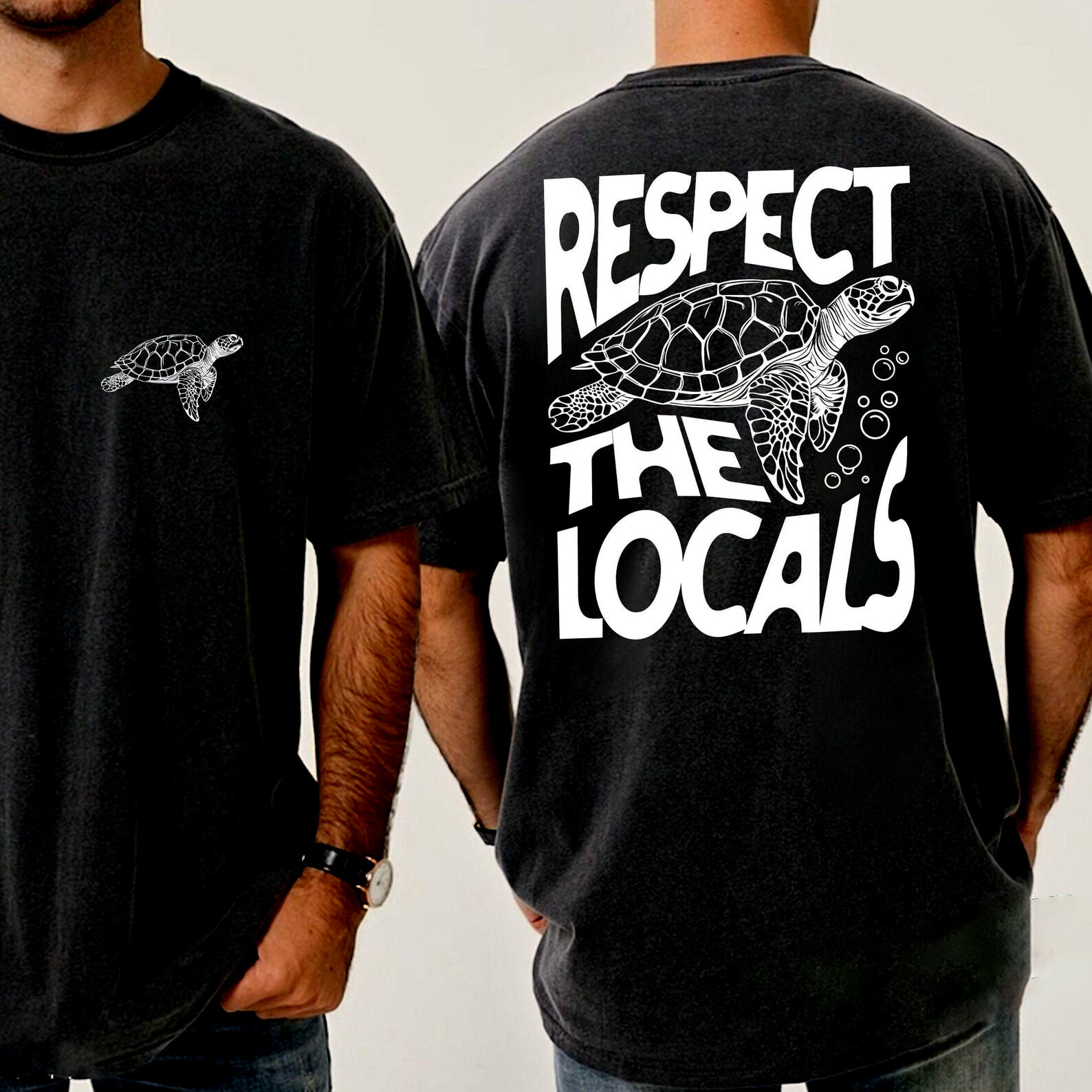 Respect The Locals Sea Turtle 2-sided Shirt Marine Conservation Design