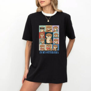 In my Otter Era Funny Otter T-shirt