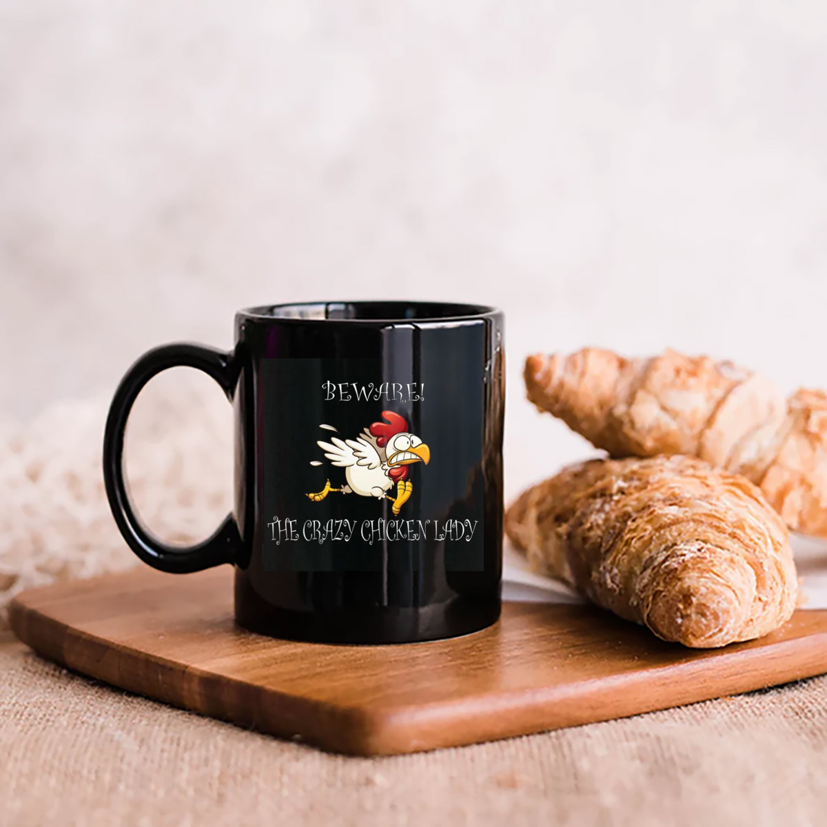 Beware Crazy Chicken Lady Funny Meme Cup Beware Crazy Chicken Lady Funny Meme Cup