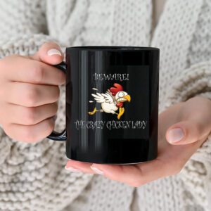 Beware Crazy Chicken Lady Funny Meme Cup
