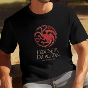 House Of The Dragon Fire Will Reign Shirt 3