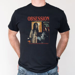 I Wish Nikki Loved Me, Obsession Movie Shirt