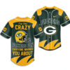 I’m The Crazy Packers Fan, Green Bay Packers 2026 Baseball Jersey