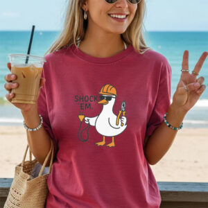 Shock Em Funny Electrician Goose Meme Comfort Colors Shirt